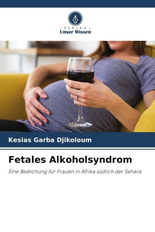Produktbild: Fetales Alkoholsyndrom