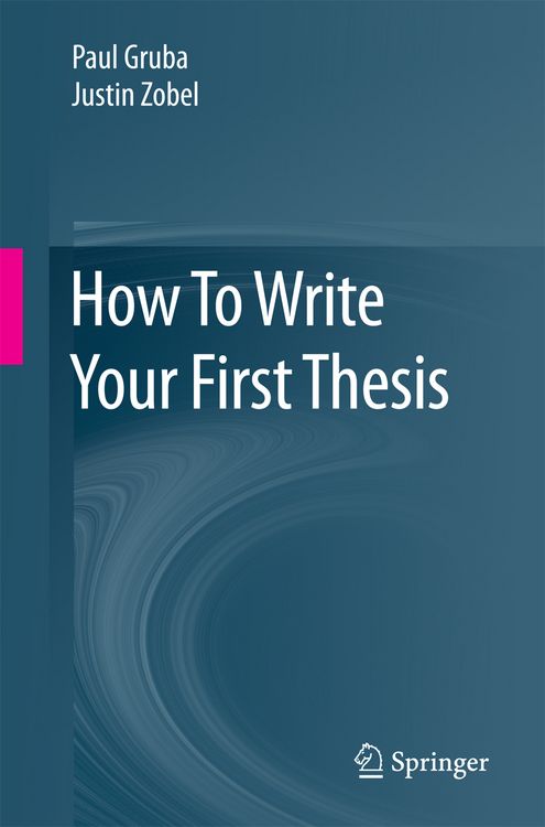 Produktbild: How To Write Your First Thesis