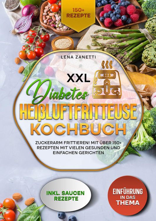 Produktbild: XXL Diabetes Hei&szlig;luftfritteuse Kochbuch