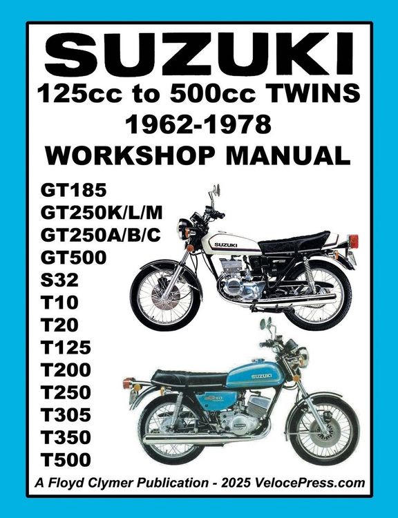 Produktbild: SUZUKI 125cc to 500cc TWINS 1962-1978 WORKSHOP MANUAL