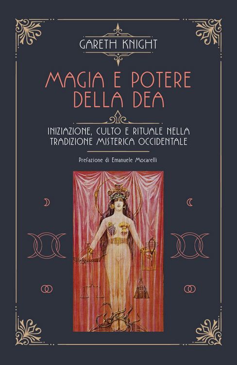 Produktbild: Magia e potere della Dea. Iniziazione, culto e rituale della tradizione misterica occidentale