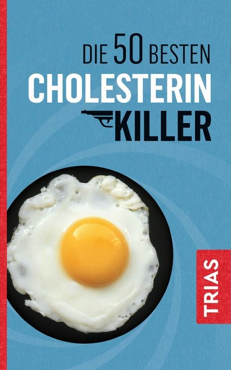 Produktbild: Die 50 besten Cholesterin-Killer