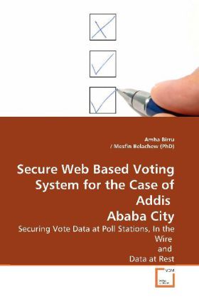 Produktbild: Birru, A: Secure Web Based Voting System for the Case of Add