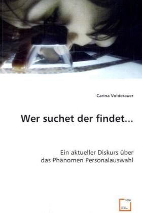 Produktbild: Volderauer, C: Wer suchet der findet...
