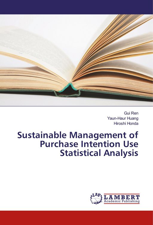 Produktbild: Sustainable Management of Purchase Intention Use Statistical Analysis