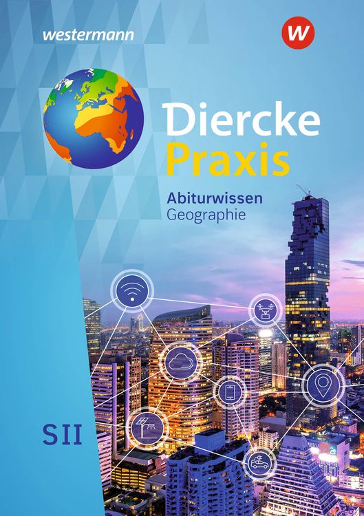 Produktbild: Diercke Praxis SII - Arbeits- und Lernbuch - Ausgabe 2020