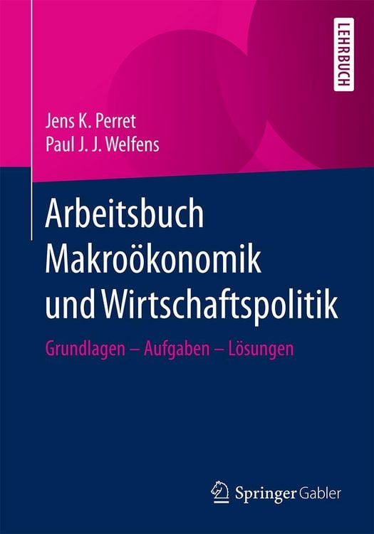 Produktbild: Arbeitsbuch Makro&ouml;konomik und Wirtschaftspolitik