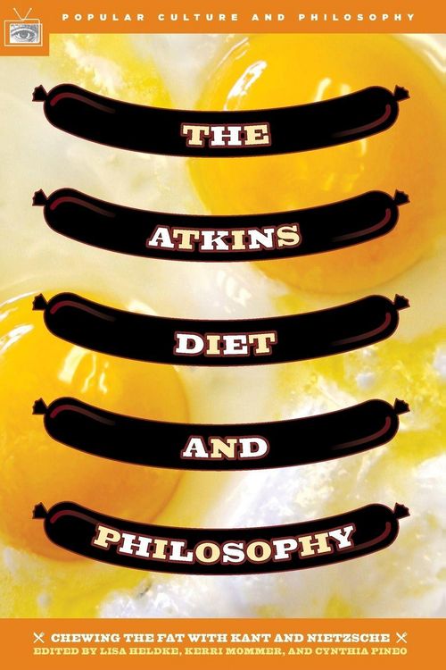Produktbild: The Atkins Diet and Philosophy