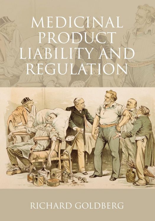 Produktbild: Medicinal Product Liability and Regulation