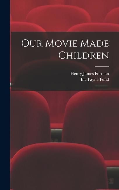 Produktbild: Our Movie Made Children