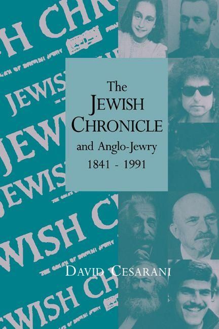 Produktbild: The Jewish Chronicle and Anglo-Jewry, 1841 1991