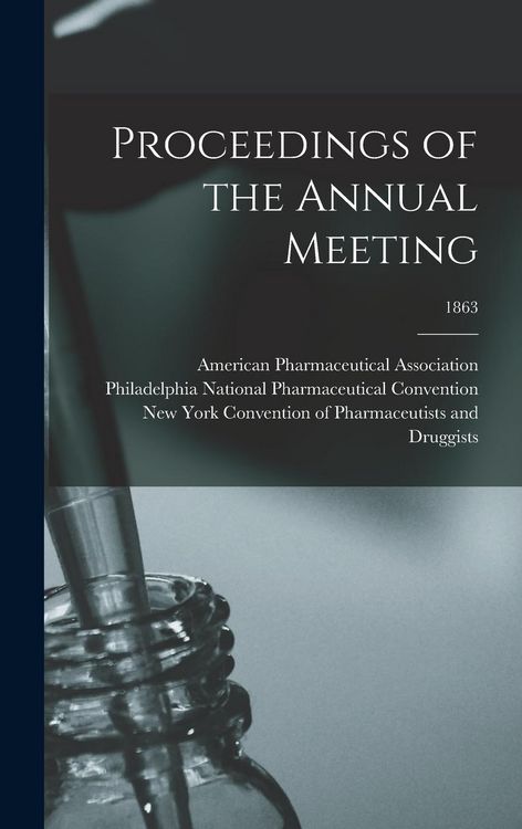 Produktbild: Proceedings of the Annual Meeting; 1863