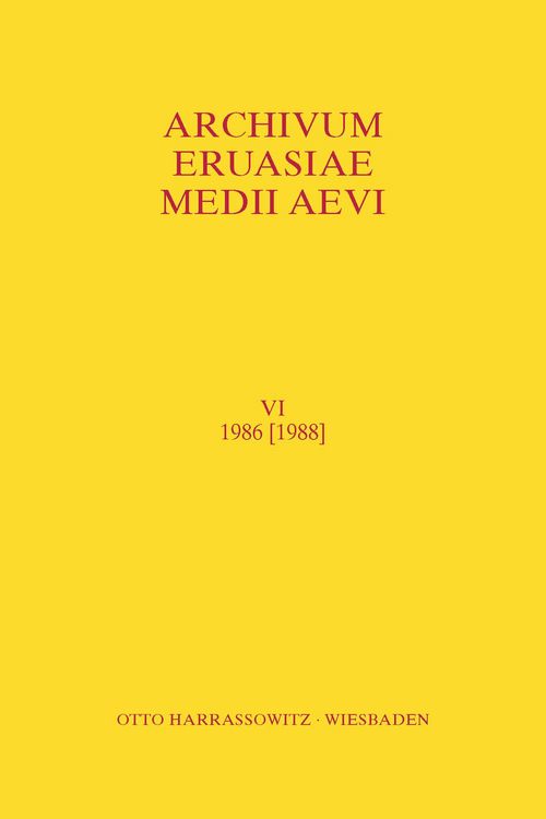 Produktbild: Archivum Eurasiae Medii Aevi VI 1986 [1988]