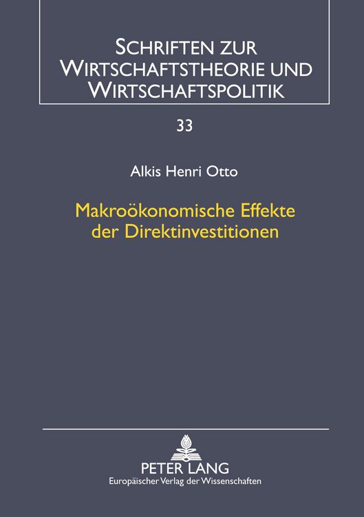 Produktbild: Makro&ouml;konomische Effekte der Direktinvestitionen