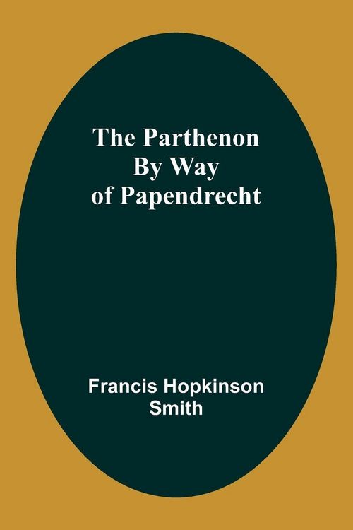 Produktbild: The Parthenon By Way Of Papendrecht