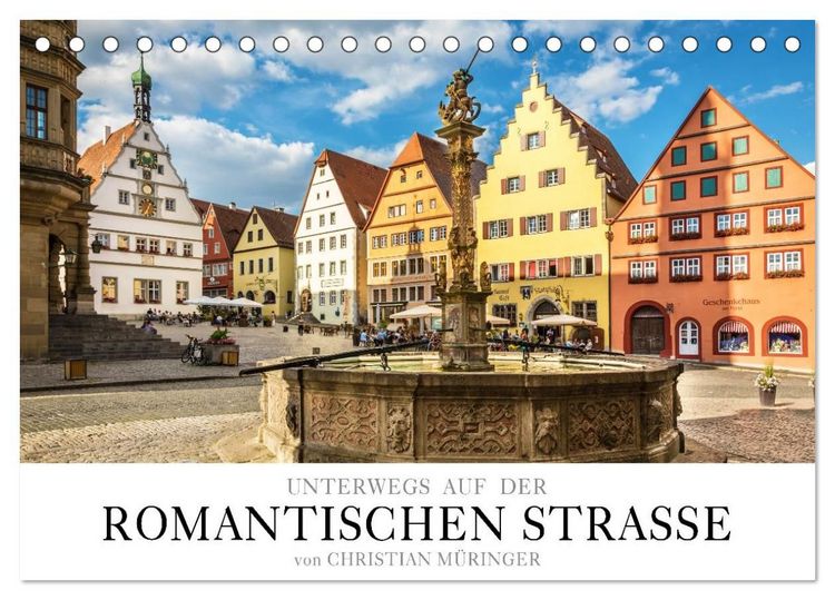 Produktbild: Unterwegs auf der Romantischen Strasse (Tischkalender 2027 DIN A5 quer), CALVENDO Monatskalender