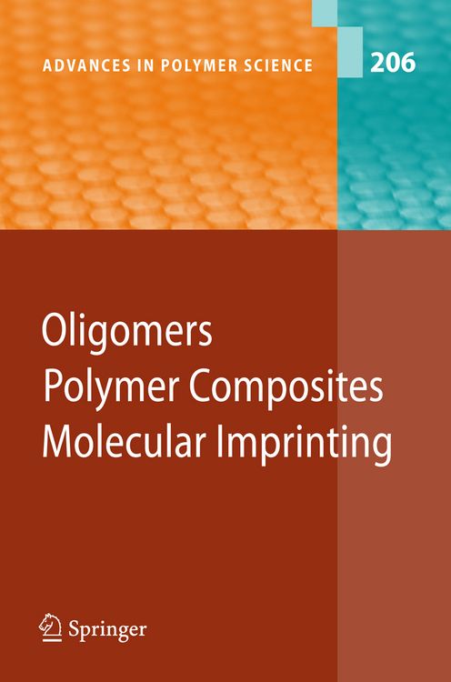 Produktbild: Oligomers - Polymer Composites -Molecular Imprinting