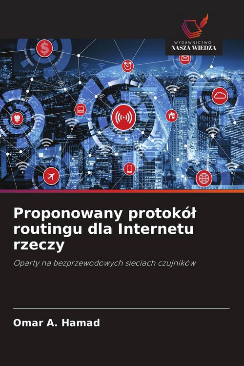Produktbild: Proponowany protok&oacute;&iquest; routingu dla Internetu rzeczy