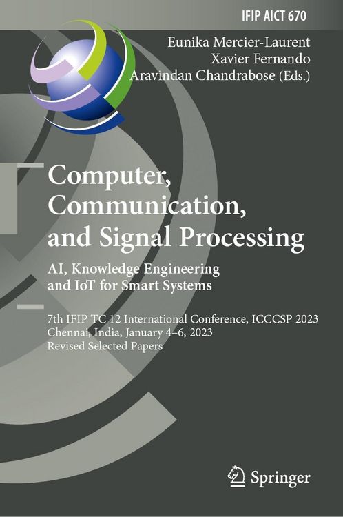 Produktbild: Computer, Communication, and Signal Processing. AI, Knowledge Engineering and IoT for Smart Systems