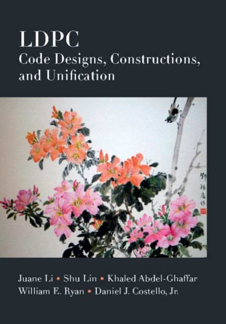Produktbild: Ldpc Code Designs, Constructions, and Unification