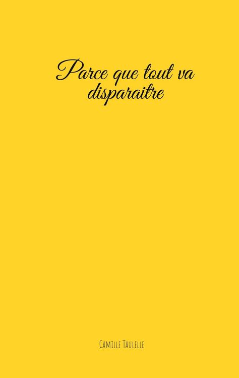 Produktbild: Parce que tout va disparaitre