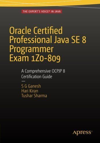 Produktbild: Oracle Certified Professional Java Se 8 Programmer Exam 1z0-809: A Comprehensive Ocpjp 8 Certification Guide