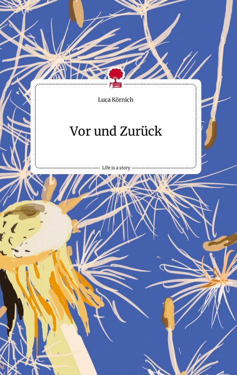 Produktbild: Vor und Zur&uuml;ck. Life is a Story - story.one