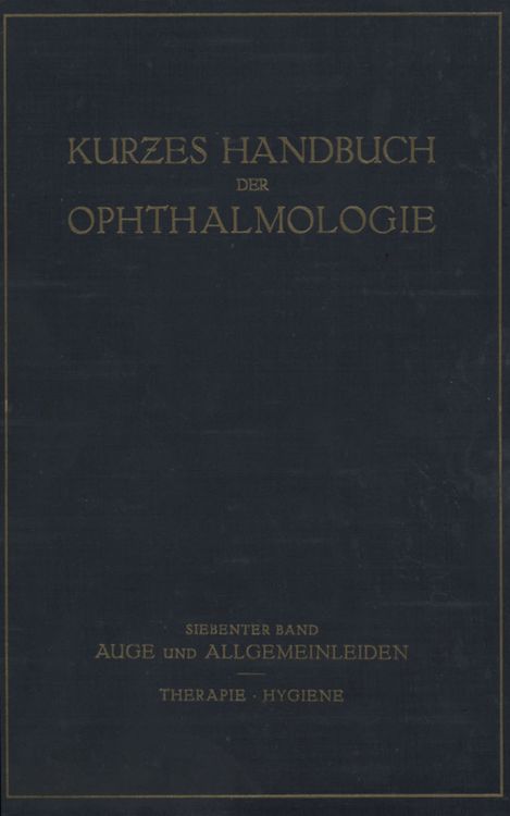 Produktbild: Auge und Allgemeinleiden. Therapie; Hygiene