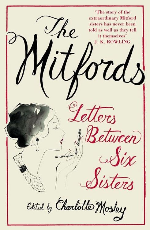 Produktbild: The Mitfords: Letters between Six Sisters
