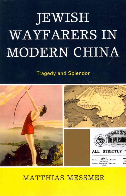Produktbild: Jewish Wayfarers in Modern China