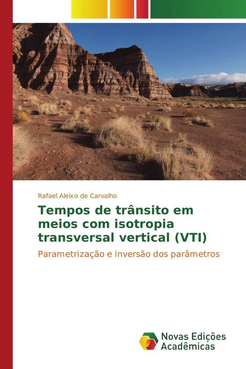 Produktbild: Tempos de tr&acirc;nsito em meios com isotropia transversal vertical (VTI)