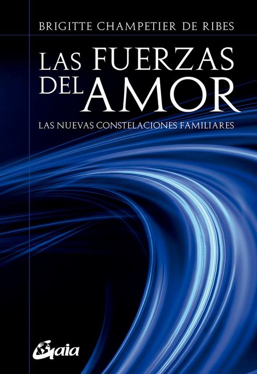 Produktbild: Las fuerzas del amor : las nuevas constelaciones familiares