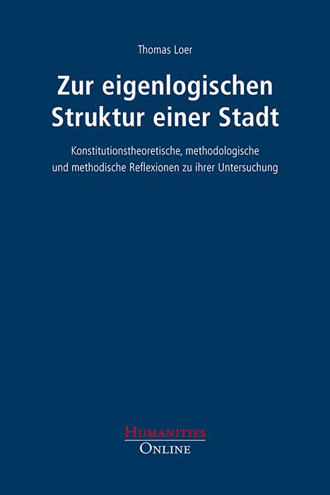 Produktbild: Zur eigenlogischen Struktur einer Stadt