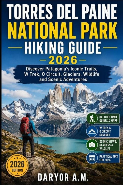 Produktbild: Torres del Paine National Park Hiking Guide 2026