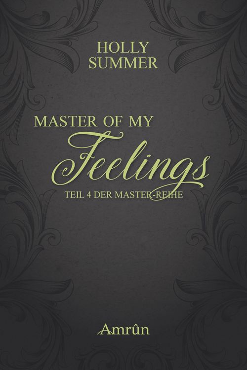 Produktbild: Master of my Feelings (Master-Reihe Band 4)