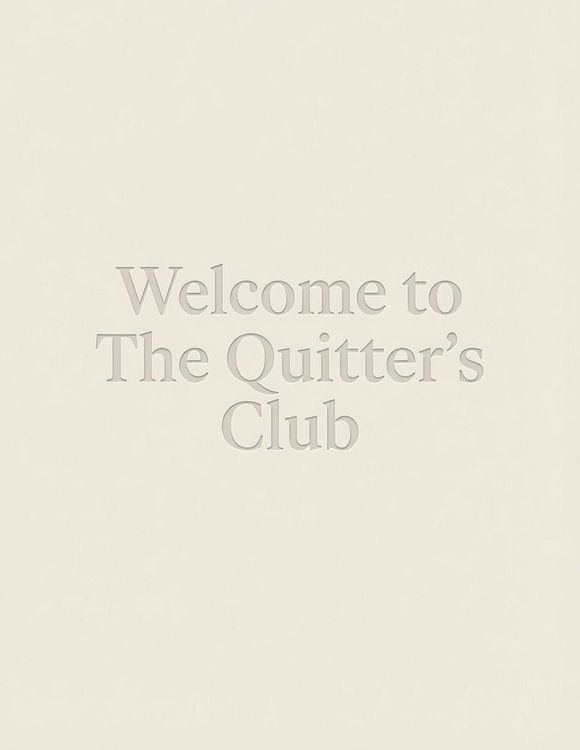 Produktbild: Welcome to the Quitter's Club