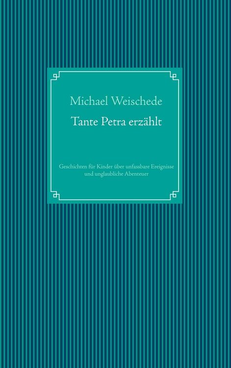 Produktbild: Tante Petra erz&auml;hlt