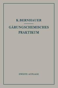 Produktbild: G&auml;rungschemisches Praktikum