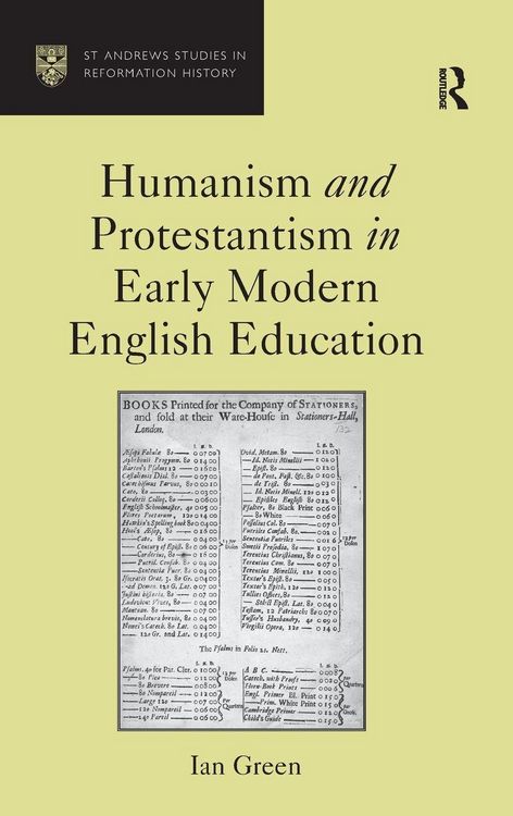 Produktbild: Humanism and Protestantism in Early Modern English Education