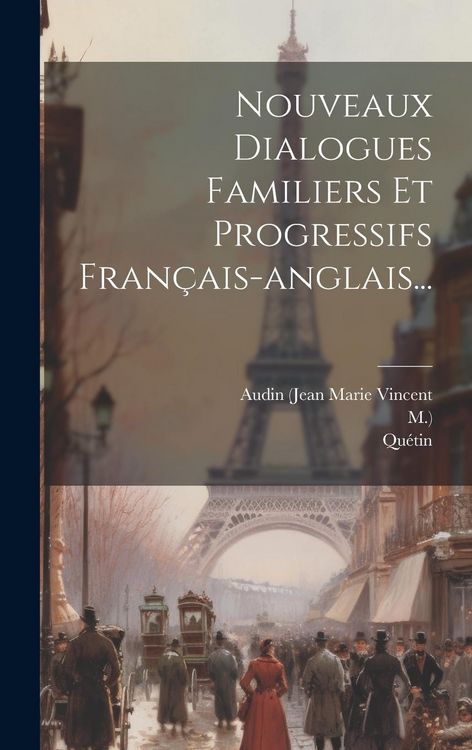 Produktbild: Nouveaux Dialogues Familiers Et Progressifs Fran&ccedil;ais-anglais...