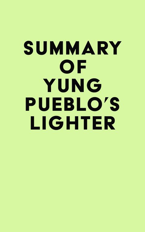 Produktbild: Summary of Yung Pueblo's Lighter