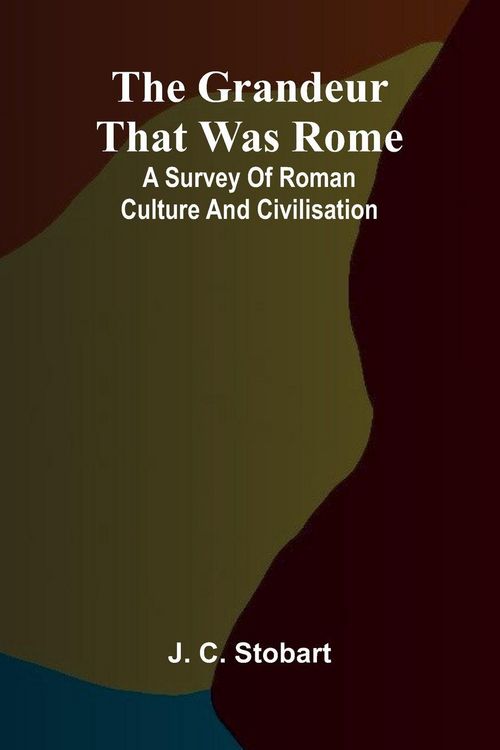 Produktbild: The Grandeur That Was Rome