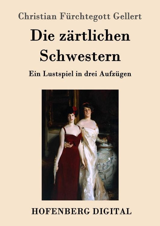 Produktbild: Die z&auml;rtlichen Schwestern