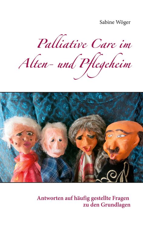 Produktbild: Palliative Care im Alten- und Pflegeheim