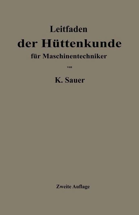 Produktbild: Leitfaden der H&uuml;ttenkunde f&uuml;r Maschinentechniker
