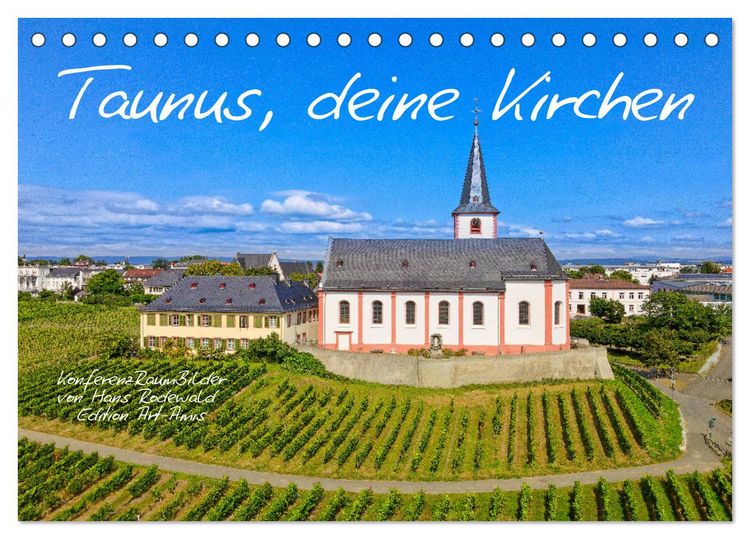 Produktbild: Taunus, deine Kirchen (Tischkalender 2026 DIN A5 quer), CALVENDO Monatskalender