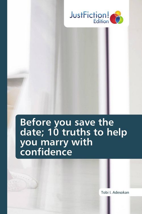Produktbild: Before you save the date; 10 truths to help you marry with confidence
