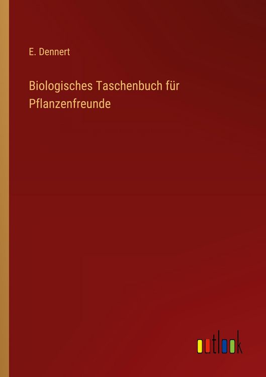 Produktbild: Biologisches Taschenbuch f&uuml;r Pflanzenfreunde
