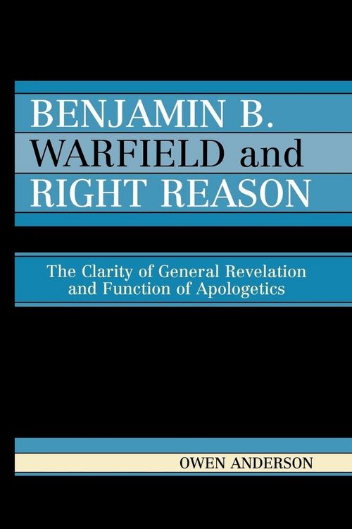 Produktbild: Benjamin B. Warfield and Right Reason