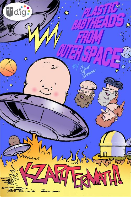 Produktbild: Plastic Babyheads from Outer Space: Kzaphtermath!